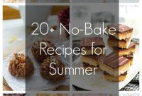 Over 20 No-Bake Treats to Beat the Summer Heat