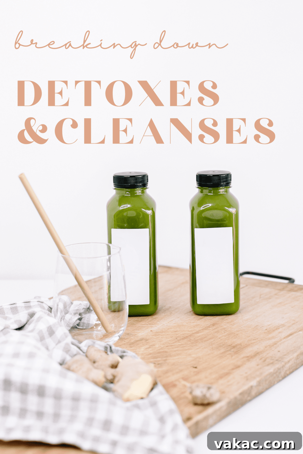 Decoding Juice Cleanses Real Benefits Real Risks 2 Two bottles of vibrant green juice are placed on a rustic wooden cutting board, with the bold text "Breaking Down Detoxes & Cleanses" prominently displayed above them, signaling an in-depth analysis.