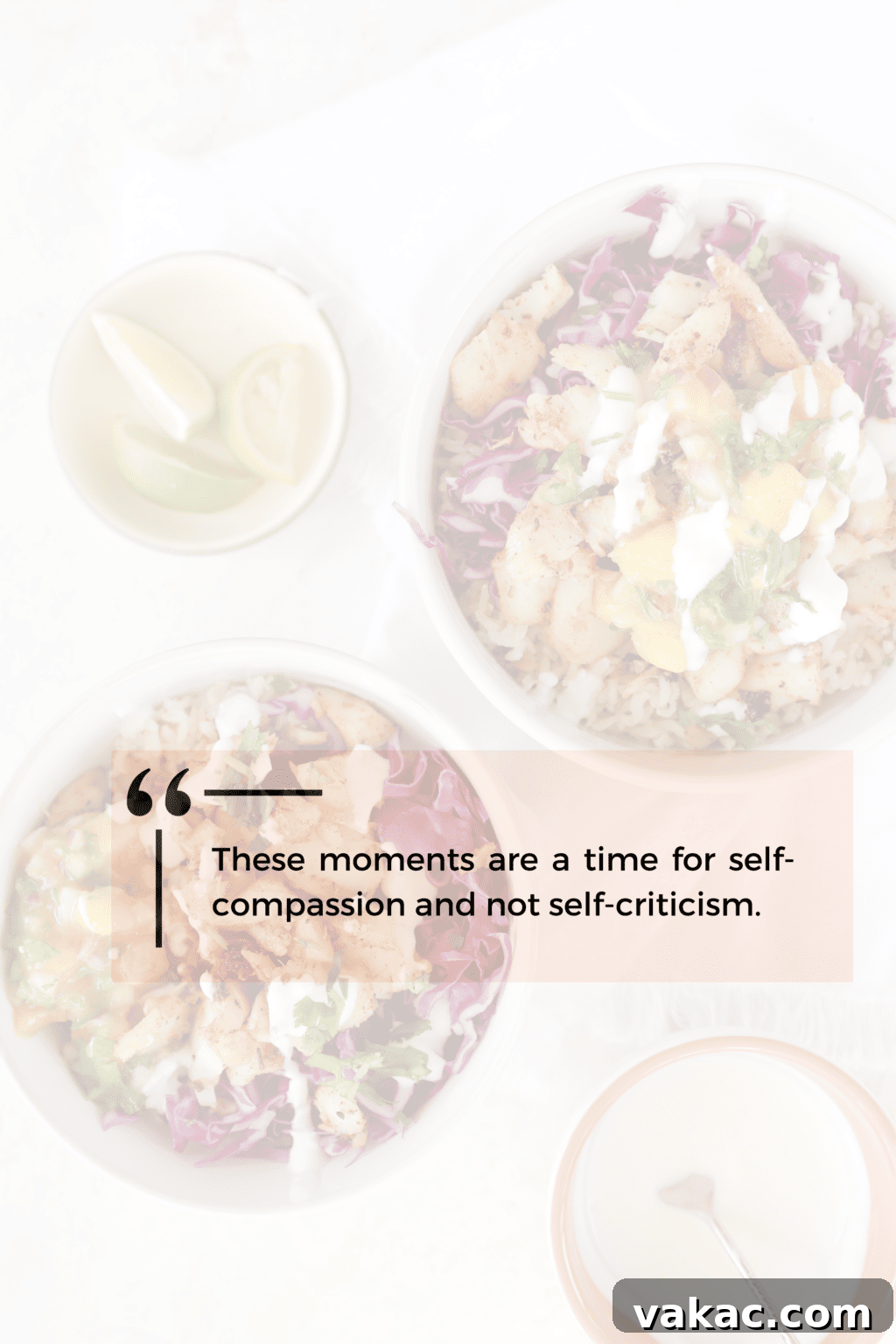 Post-Overeating Plan: A Dietitian's Essential Guide 4 An image of two white bowls of food with the quote "these moments are a time for self-compassion and not self-criticism."